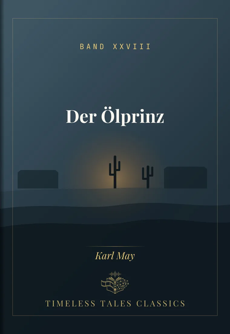 Der Ölprinz — Karl May