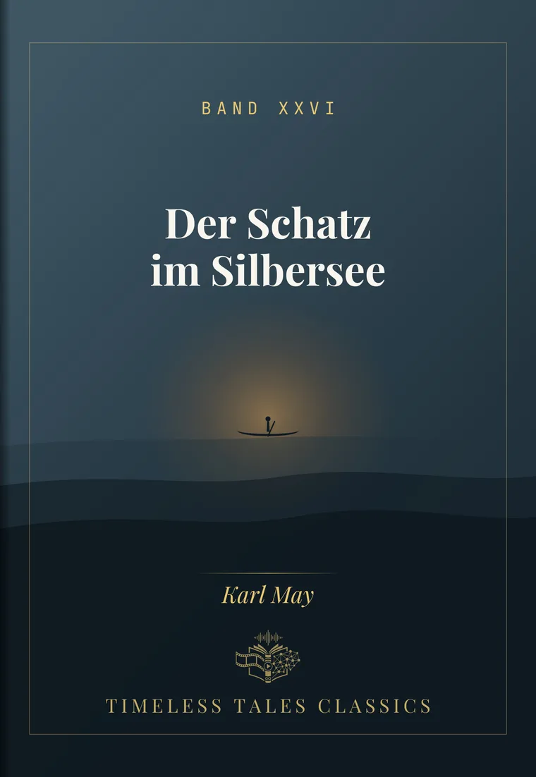 Der Schatz im Silbersee — Karl May