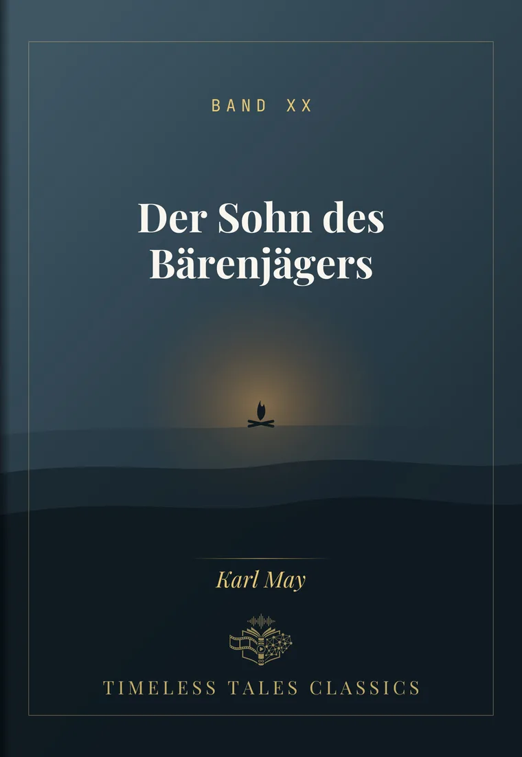 Der Sohn des Bärenjägers — Karl May