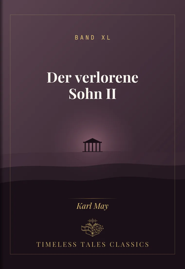 Der verlorene Sohn II — Karl May