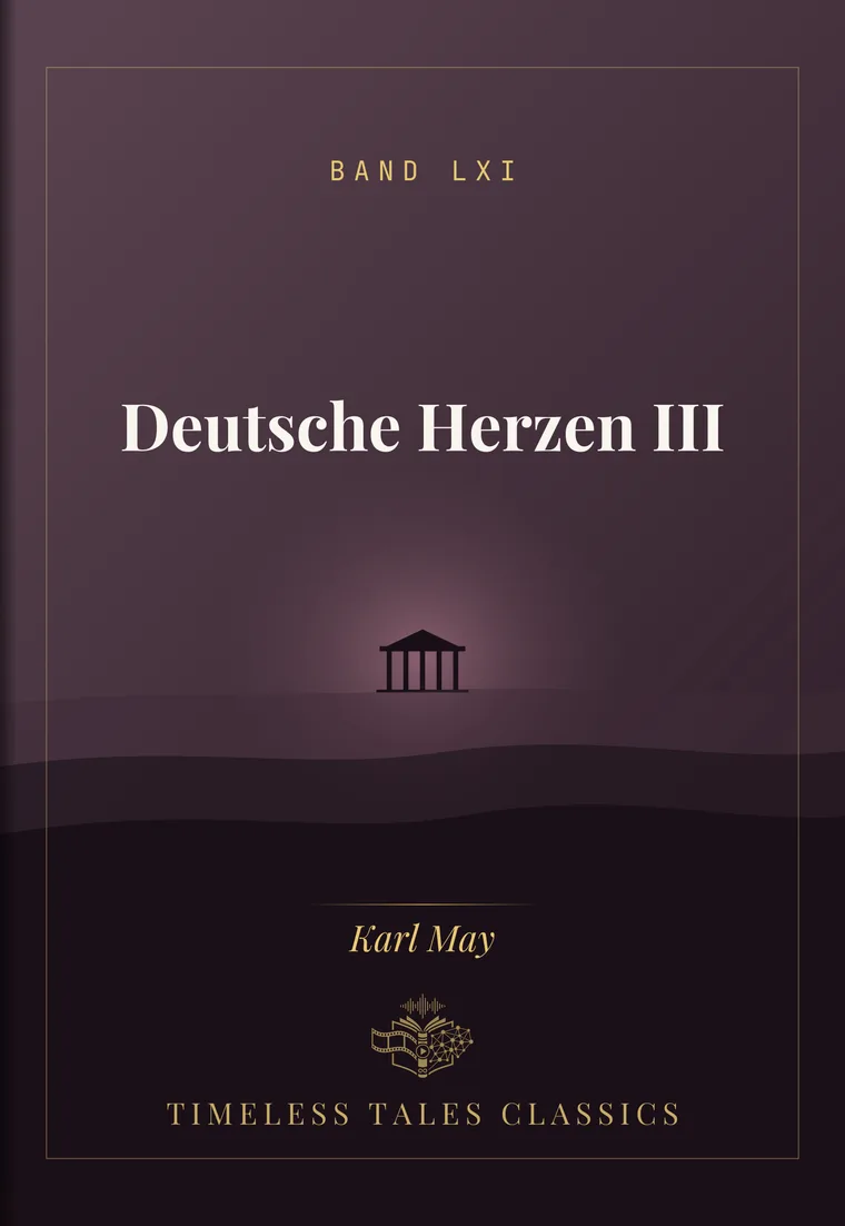 Deutsche Herzen III — Karl May