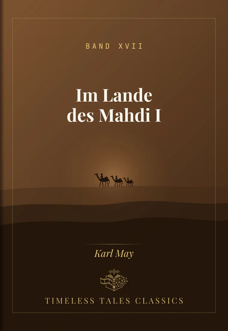 Im Lande des Mahdi I — Karl May