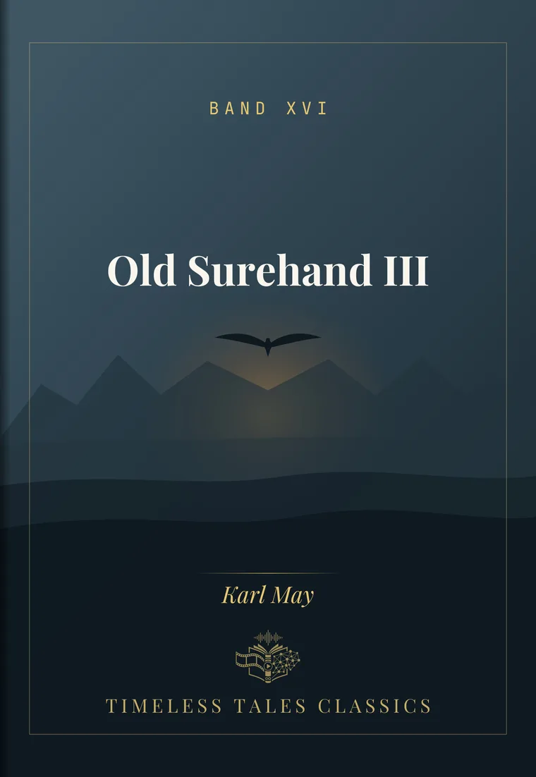 Old Surehand III — Karl May