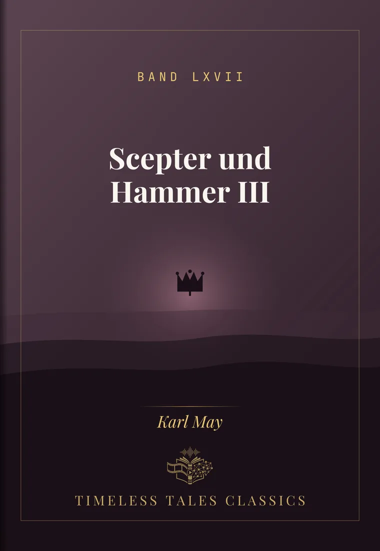 Scepter und Hammer III — Karl May